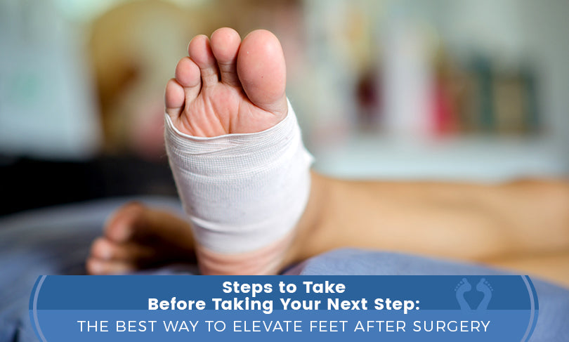 Post-Op Care: The Best Way to Elevate Feet After Surgery – Lounge